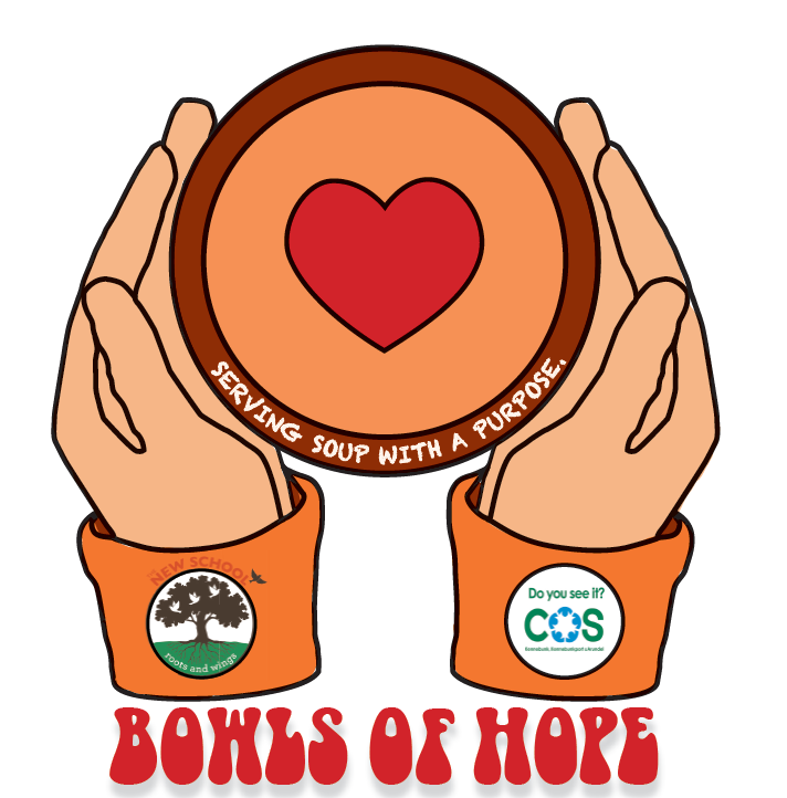 Two hands holding a bowl of soup, represented as a heart, with the text Serving Soup With A Purpose on the bowl. On the sleeves below the hands the logos for The New School and COS, the sponsors of the event, are visible. Under the image are the words Bowls of Hope in a heavily stylized font reminiscent of the typefaces used by the counterculture in the late 60s.
