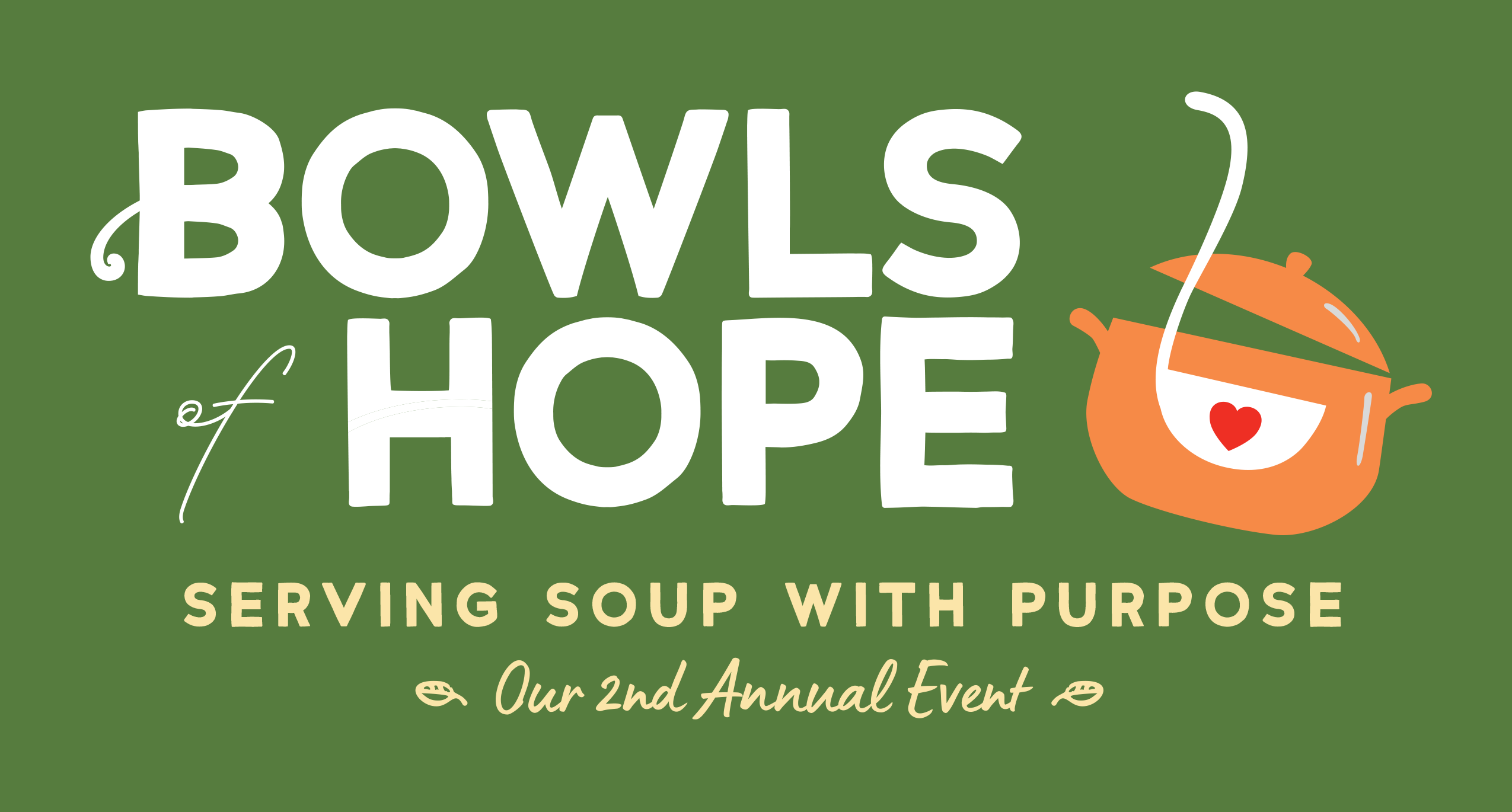 Bowls of Hope, serving soup with purpose. Our 2nd Annual Event.